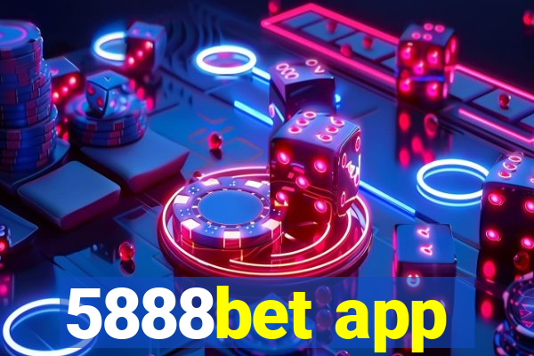 5888bet app